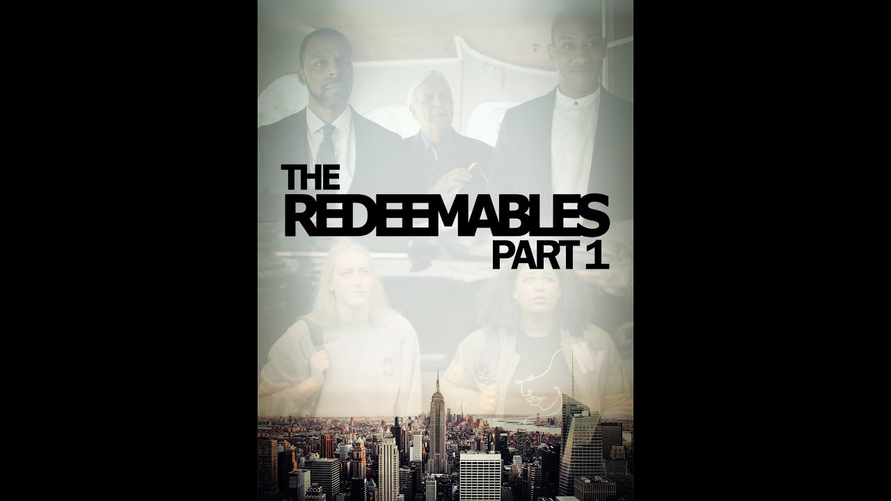The Redeemables - Official Trailer