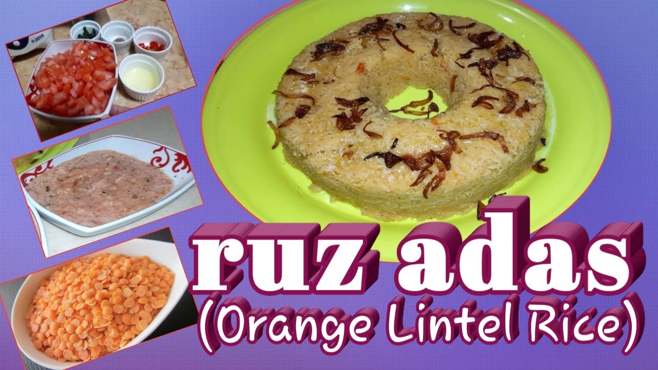 RUZ ADAS/ORANGE LINTEL RICE/ARABIAN RECIPE/OFW _LIFE/ELIZA ALMANZA