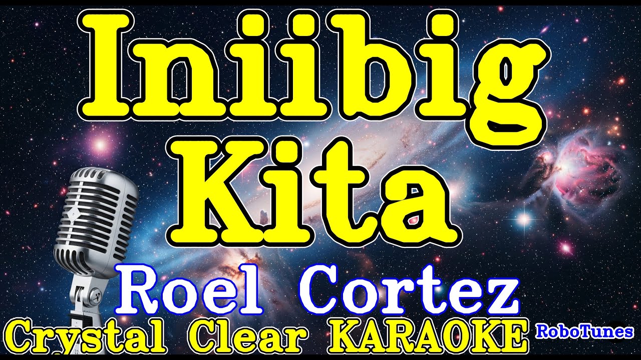 Iniibig Kita karaoke