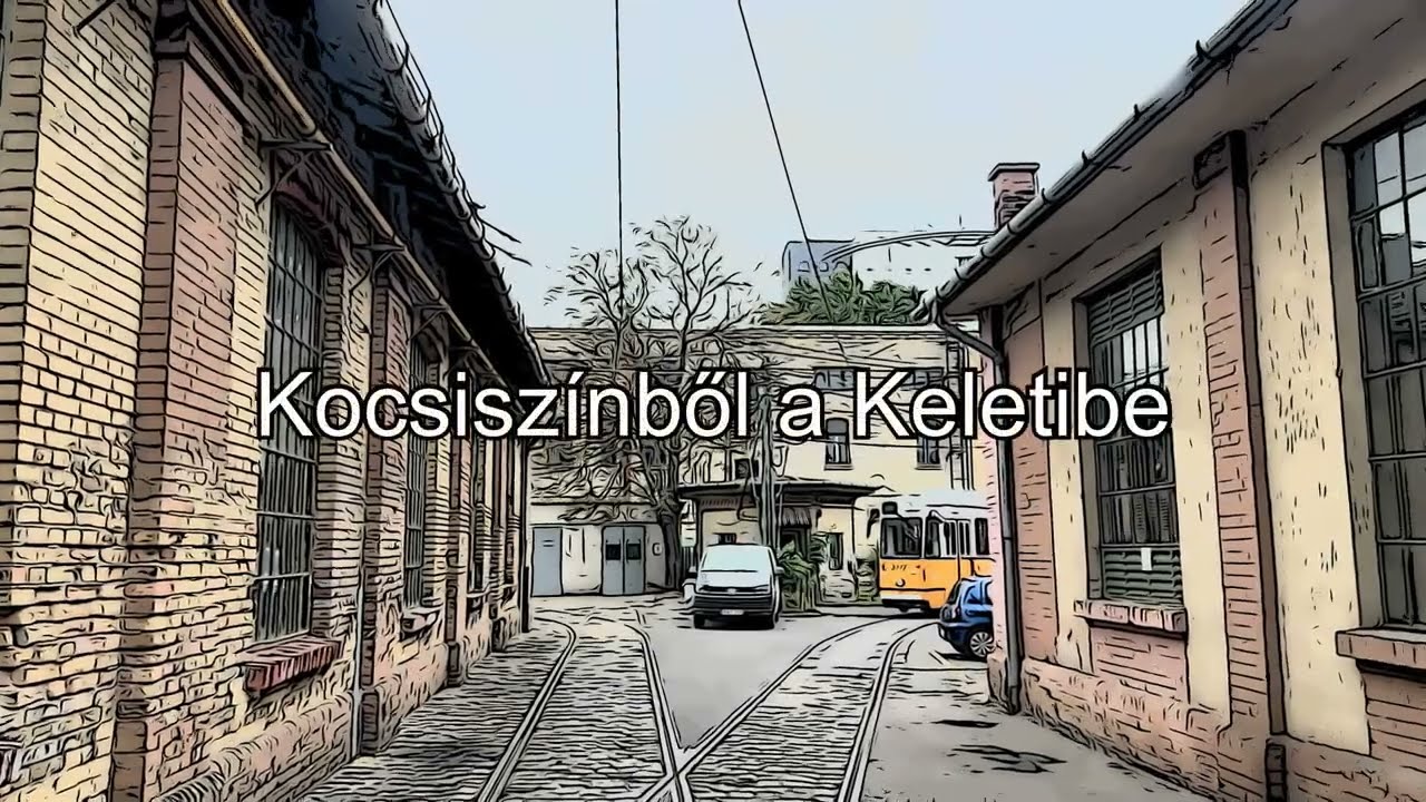 Kocsiszínből a Keletibe 🚃 (4K60, HDR)
