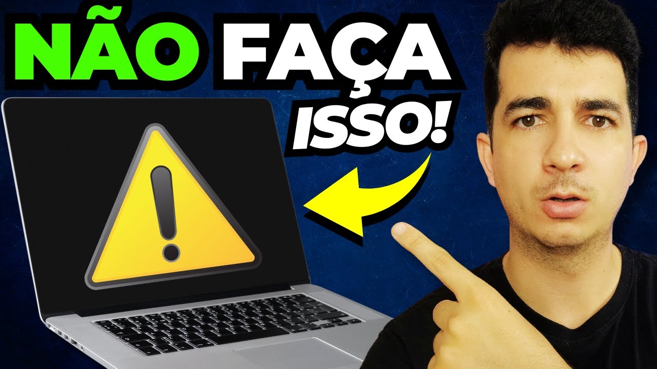 🚨8 ERROS Comuns que DETONAM o seu NOTEBOOK Novo