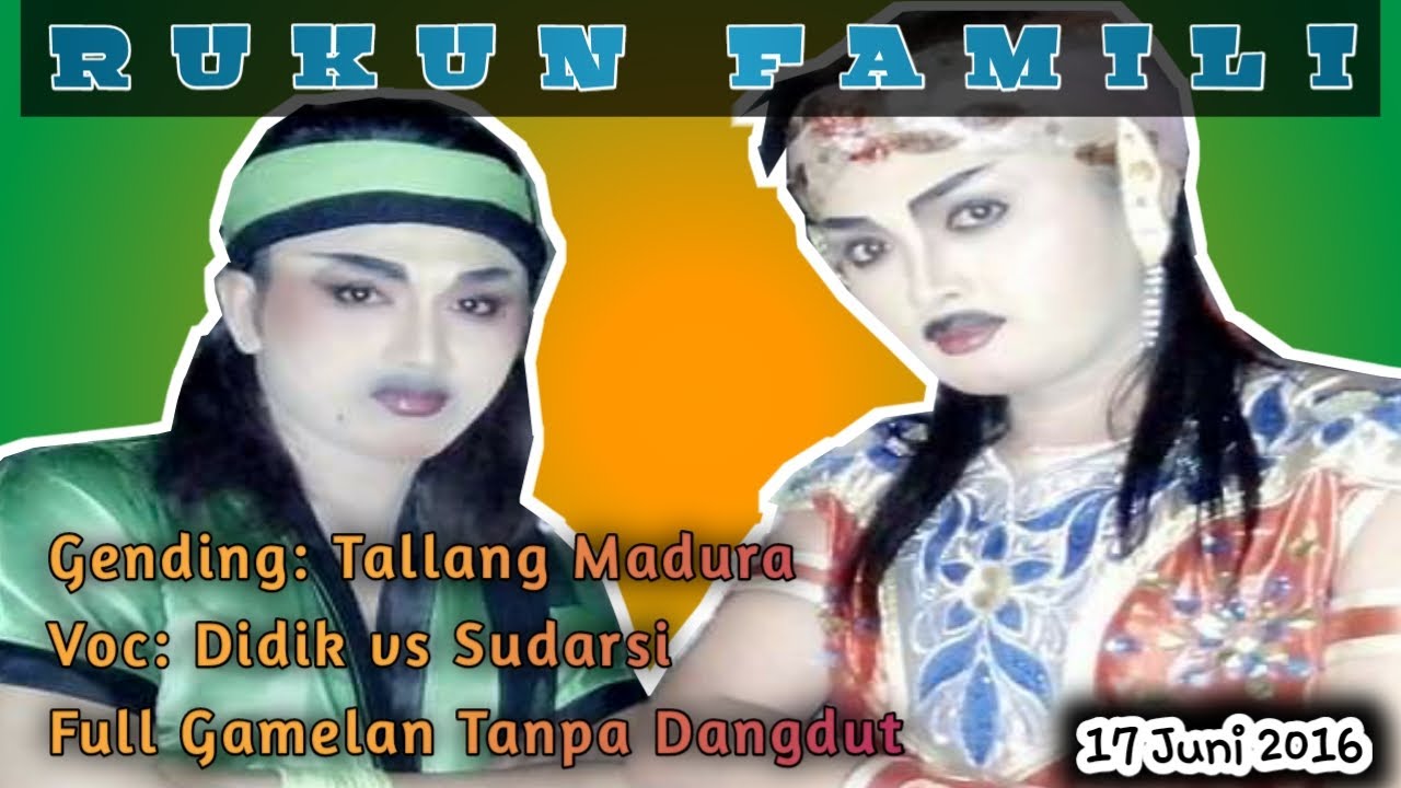 Los alos Gending Tallang Madura || students' memories of the former lead role Didik RUKUN FAMILI