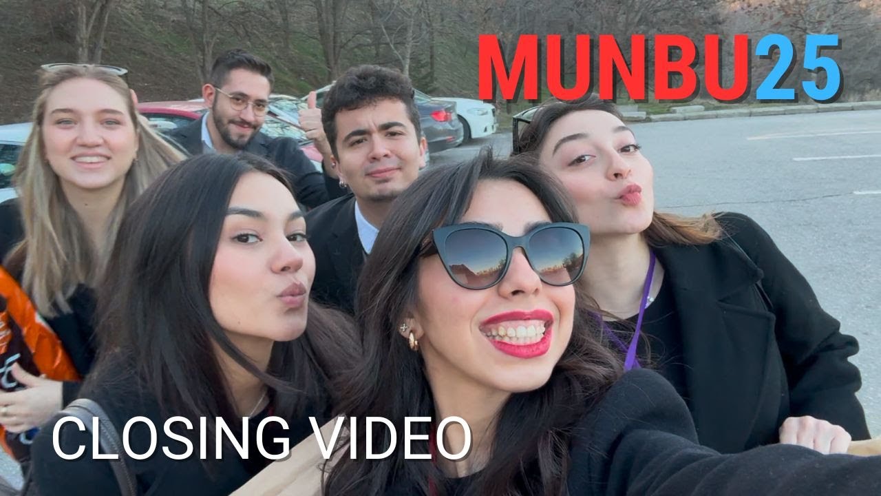 Model United Nations Bilkent University 2025 Closing Video