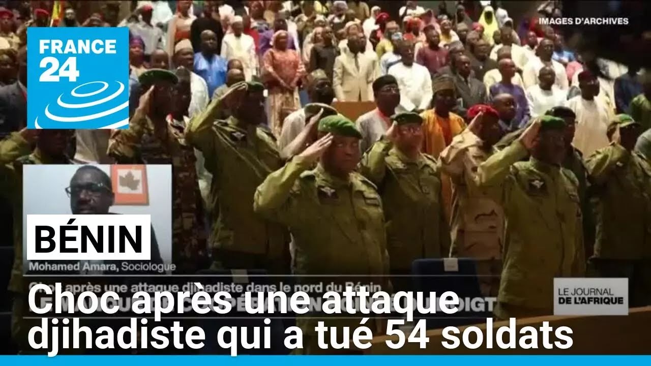 Bénin : choc après une attaque djihadiste qui a tué 54 soldats • FRANCE 24