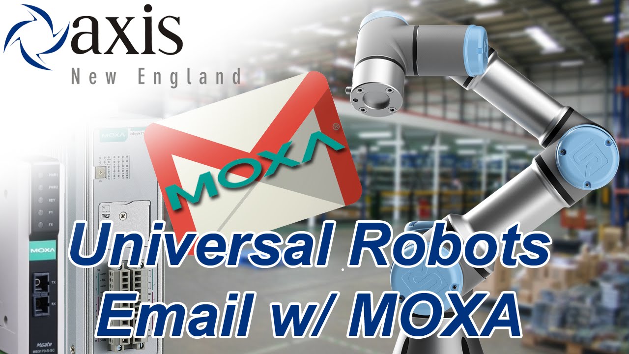 Universal Robots Email with MOXA