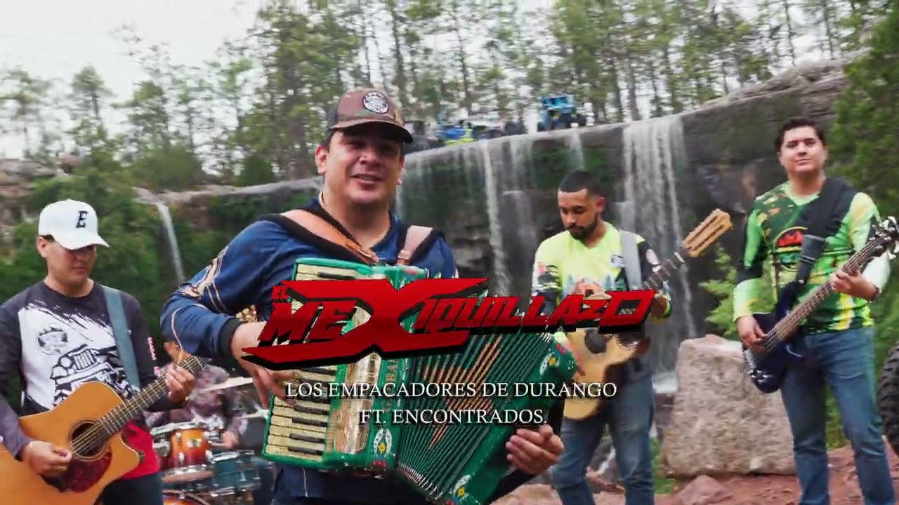 El Mexiquillazo - Los Empacadores de Durango x Encontrados  (Video Oficial 2024)