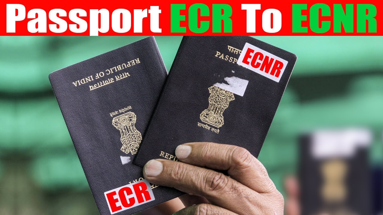 How To Change ECR Passport To ECNR Passport