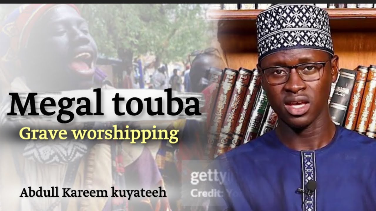 The truth about magal touba / ustadh abdul Kareem kuyateh 