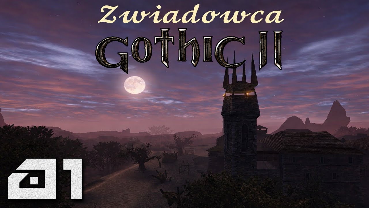 Gothic 2: Zwiadowca - Nowa Modyfikacja! [#01]