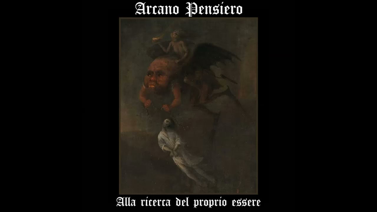 Arcano Pensiero : Alla Ricerca del Proprio Essere (Full EP)
