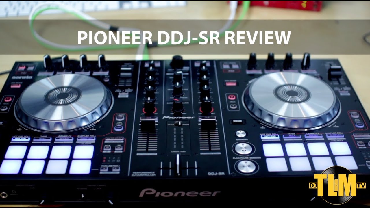 Pioneer DDJ-SR review