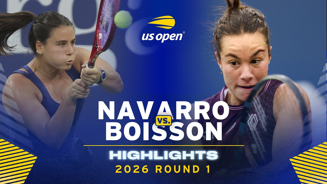 Emma Navarro vs. Lois Boisson Highlights | 2026 US Open Round 1