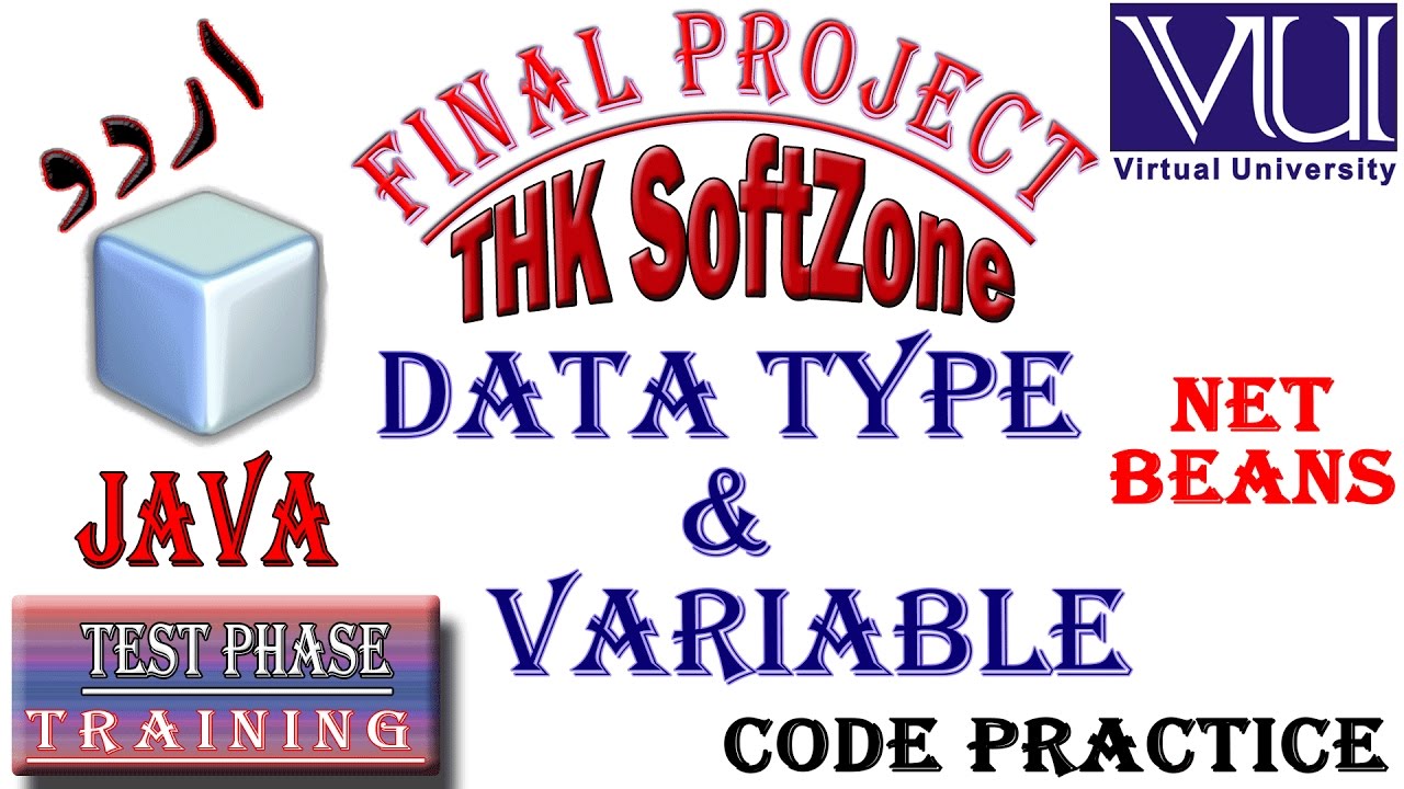 VU Test Phase 1 Data Type and Variable code practice