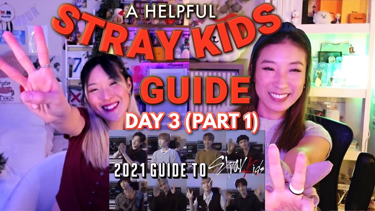 A Helpful GUIDE to Stray Kids 2021 EDITION REACTION | 🚌🔥 STAY With Me Sisters Series (DAY 3 PART 1)