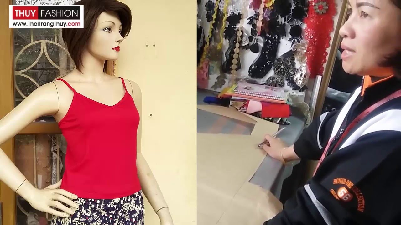 Hướng dẫn thiết kế áo hai dây tại Thời Trang Thuỷ
