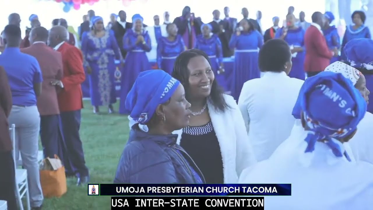 USA INTERSTATE CONVENTION | UMOJA PRESBYTERIAN CHURCH TACOMA