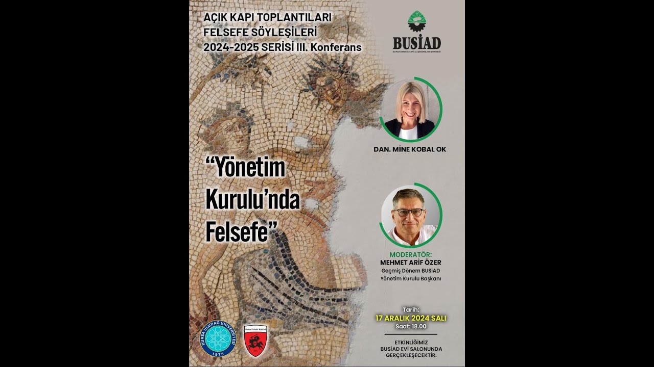 Açık Kapı Toplantıları / Felsefe Söyleyişleri 2024-2025 Serisi 3. Konferansı