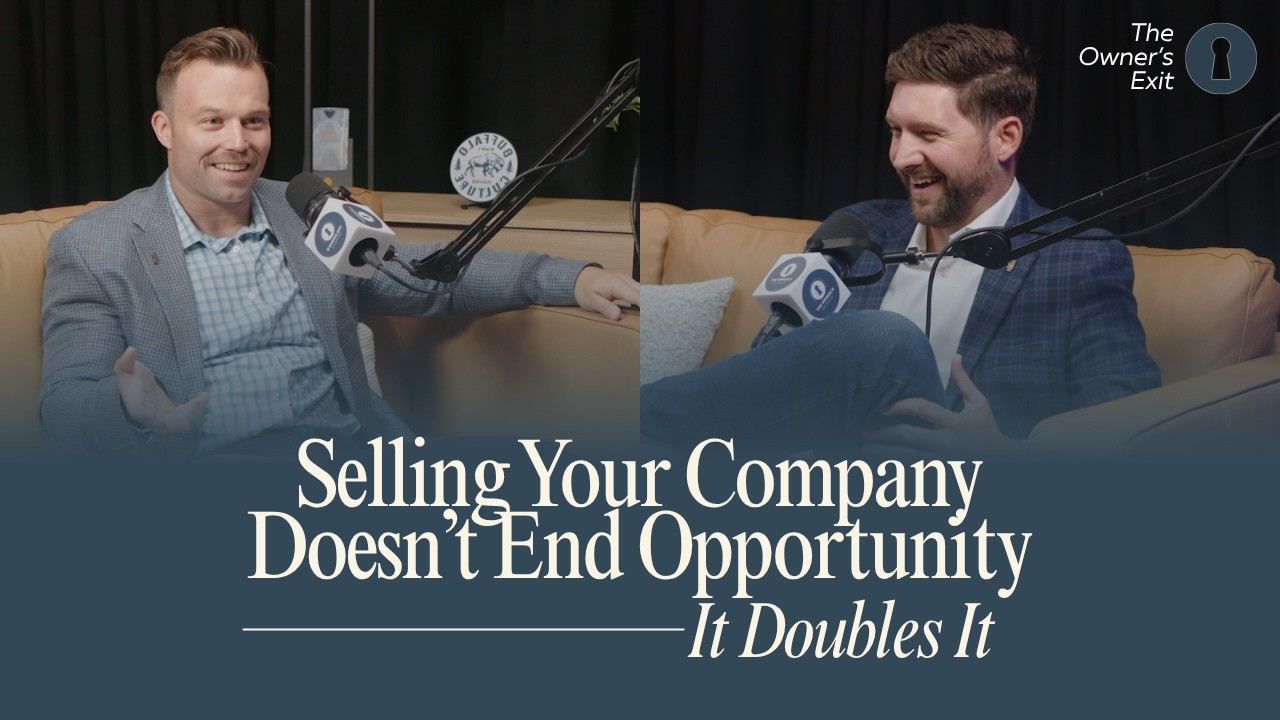 Leading Through the Exit: A Strategic Exit Story with Jason Epps