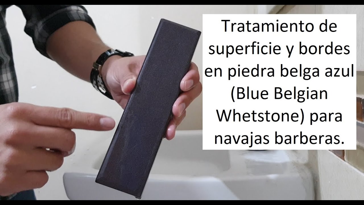 Paso 2: Tratamiento de superficie y bordes de piedra belga azul | Afilado de navajas barberas.