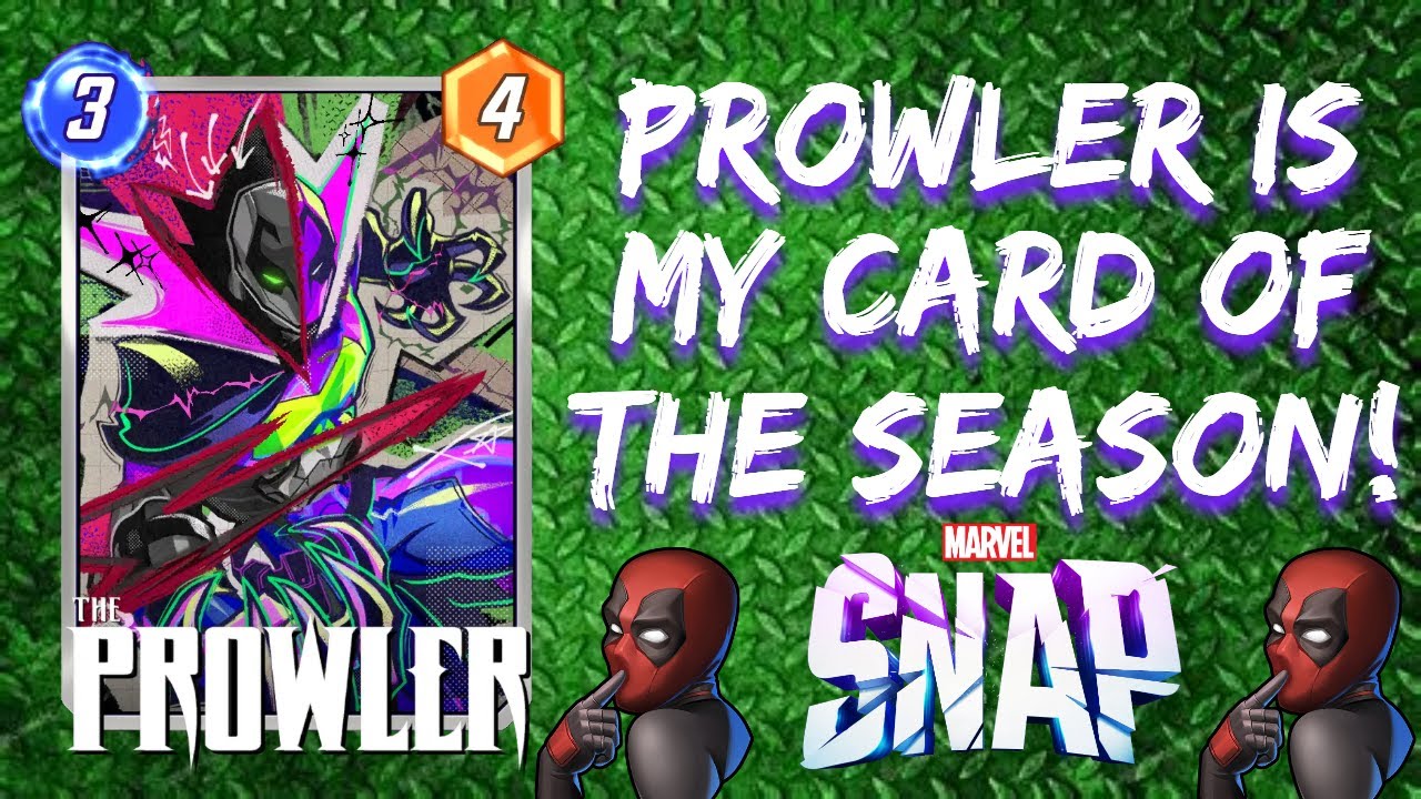 Prowler is my card of the season! - MARVEL SNAP