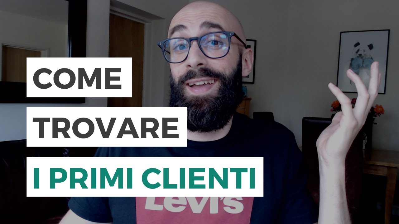 COME TROVARE CLIENTI? FAI LE 