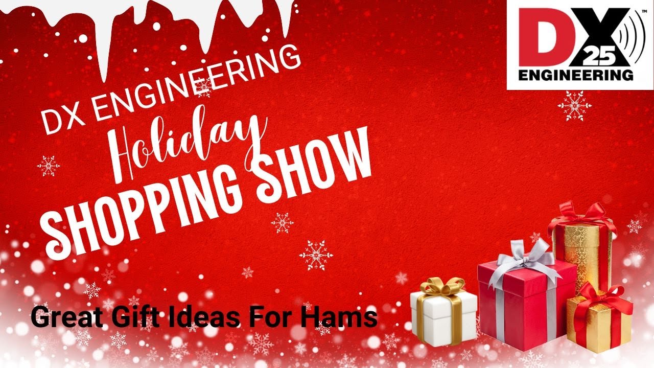 Top Budget-Friendly Ham Radio Gifts for 2025 | DX Engineering Holiday Guide