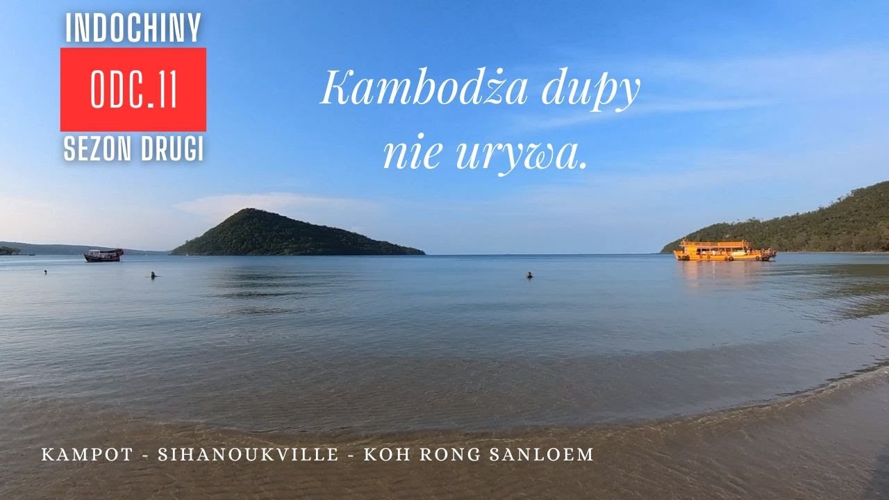 Kambodża rozczarowuje. INDOCHINY, odc.11, sezon 2