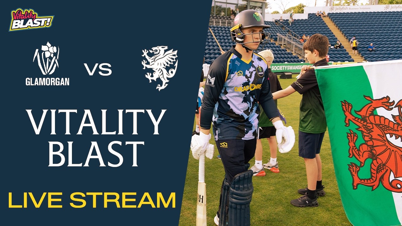 🔴 Glamorgan vs Somerset | Vitality Blast | Twenty20