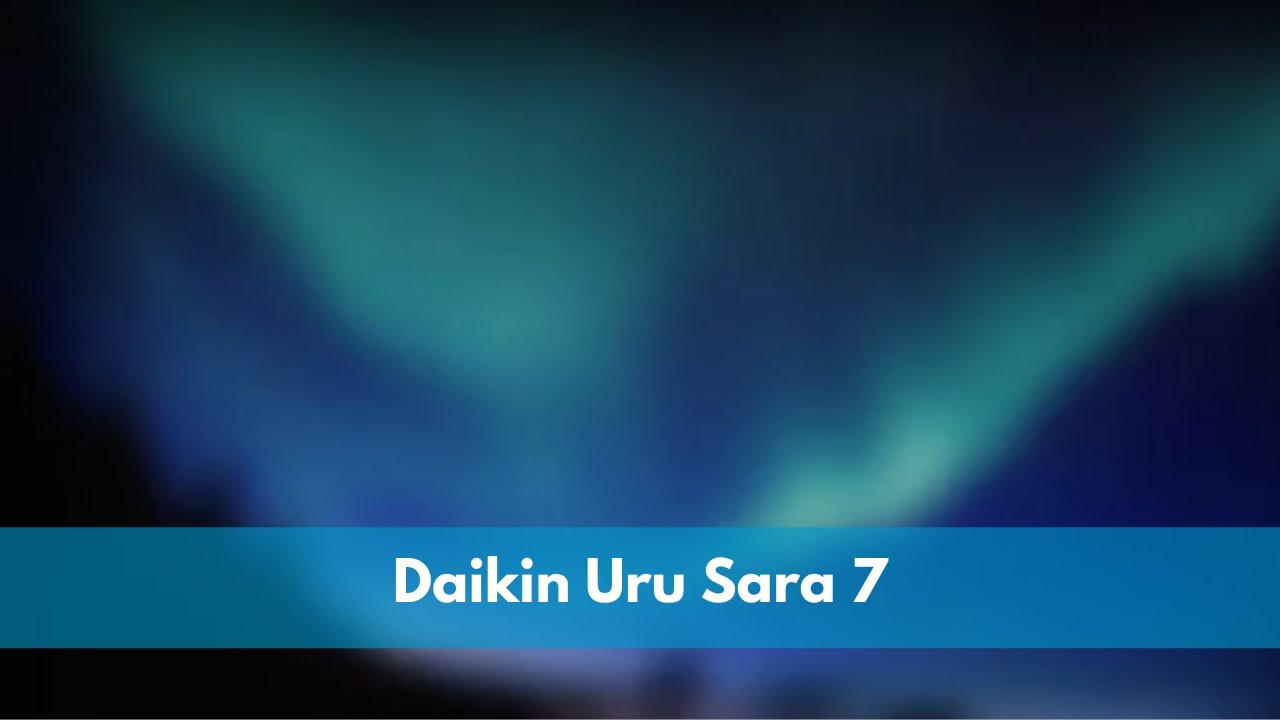 Daikin Uru Sara 7