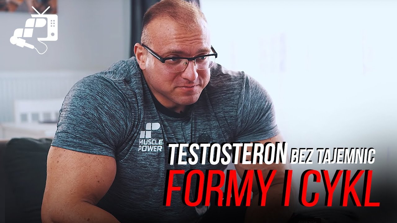 FORMY TESTOSTERONU - O CO CHODZI? 💣 Łukasz Modzelewski