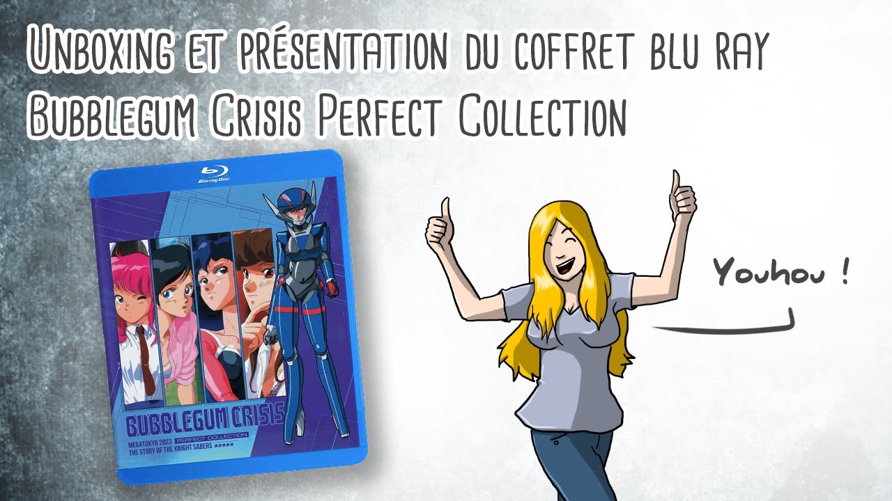 Unboxing et présentation du coffret blu ray Bubblegum Crisis Perfect Collection
