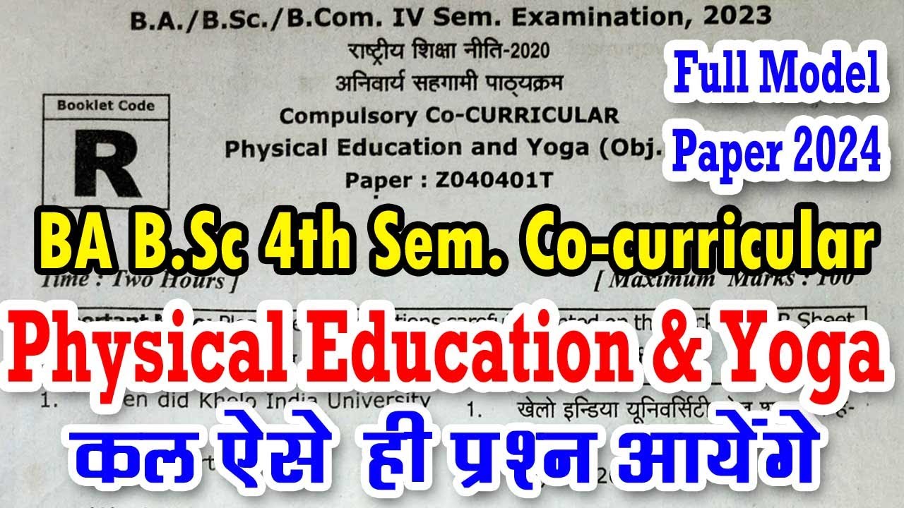 Co-Curricualr Physical Education & Yoga B.A B.Sc 4th Semester important question mcq pdf model paper