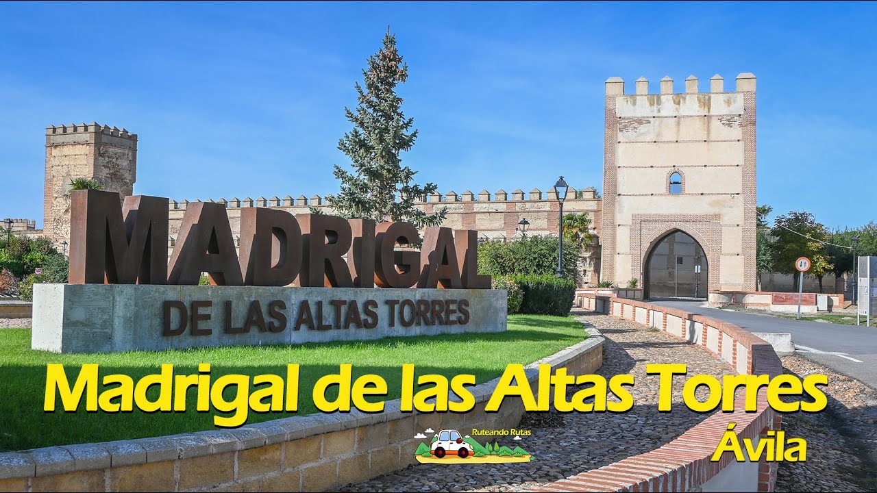 Madrigal de las Altas Torres, Ávila