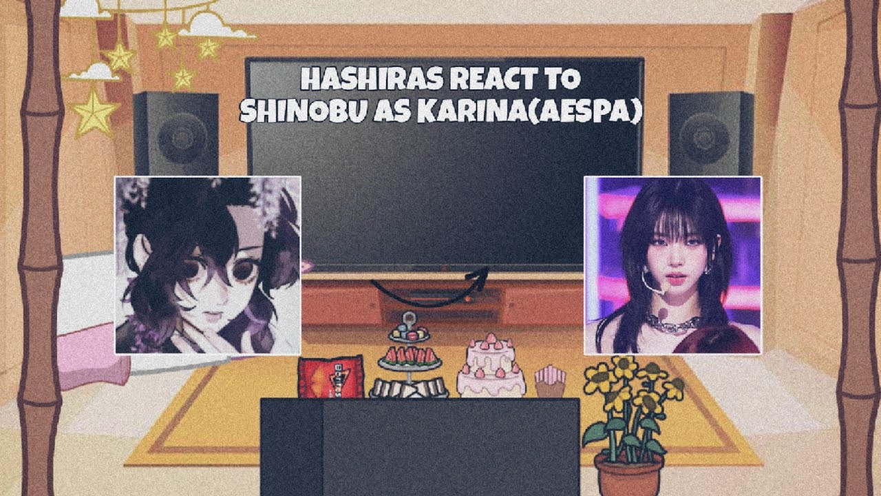 ₊˚ʚ 🍧 ₊˚✧ ﾟ Hashiras react to Shinobu as Karina(AESPA)!! (giyuushino, obamitsu, sanekana)