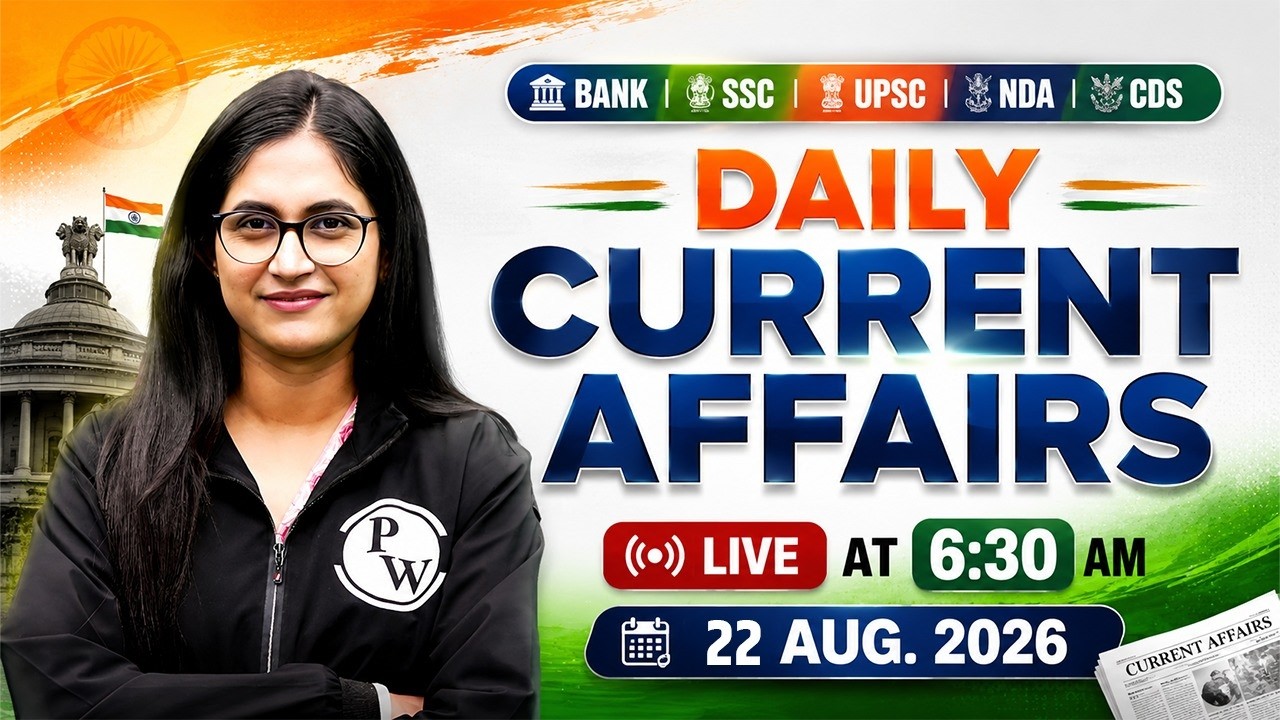 22nd Aug 2026 | Current Affairs Today | Banking Current Affairs 2026 | by Sushmita Ma'am