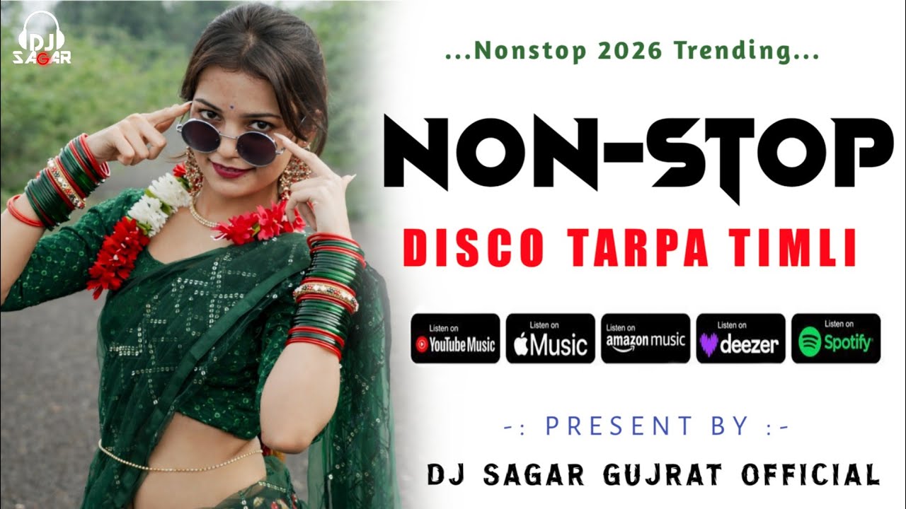 NEW DISCO TARPA TIMLI 2026 🔥 • NONSTOP ADIVASI TUR TONE • DJ SAGAR GUJRAT