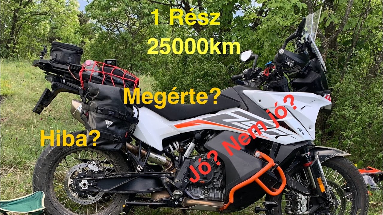 KTM 790 Adventure 25000km hosszútávú teszt,vélemény,hibák,tapasztalatok,bemutató .Motoros Motovlog