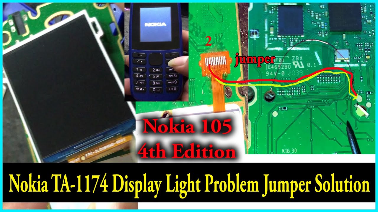 Nokia TA-1174 Display Light Problem Jumper Solution || Nokia 105 4th Edition display light ways