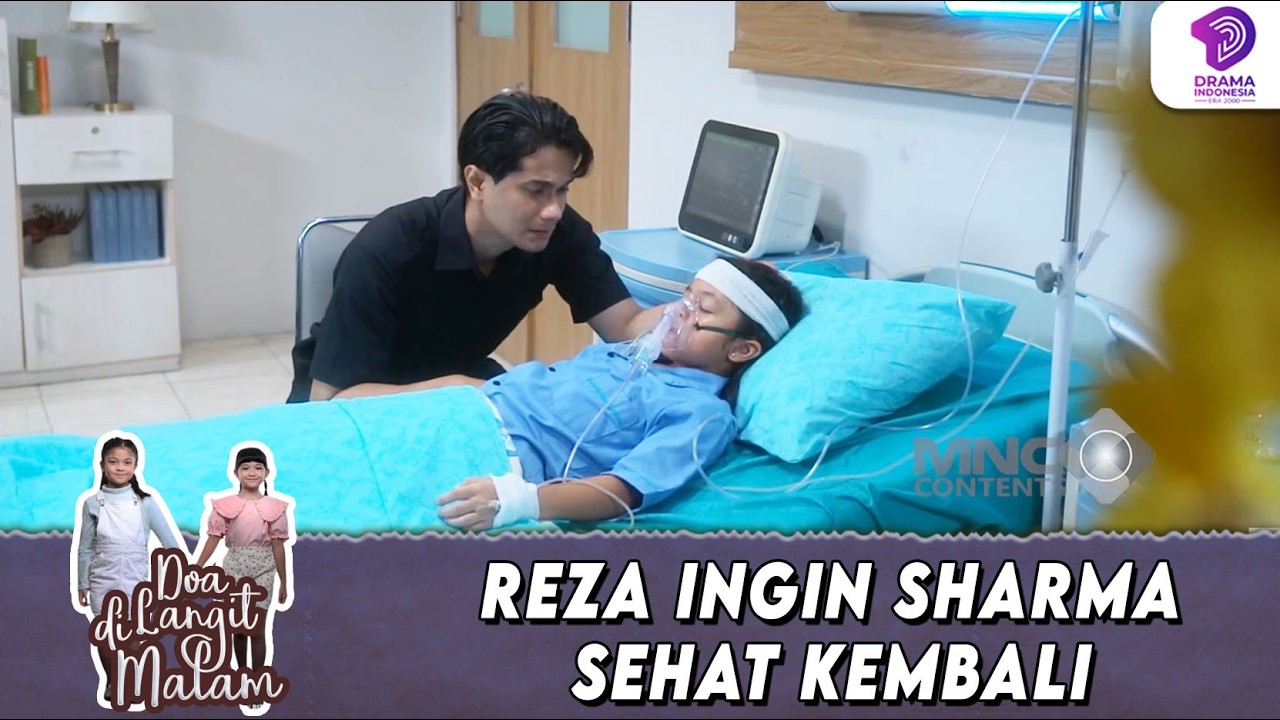 REZA INGIN! MELIHAT SHARMA SEHAT SEPERTI BIASANYA !! | DOA DI LANGIT MALAM | EPS.43 (3/5)