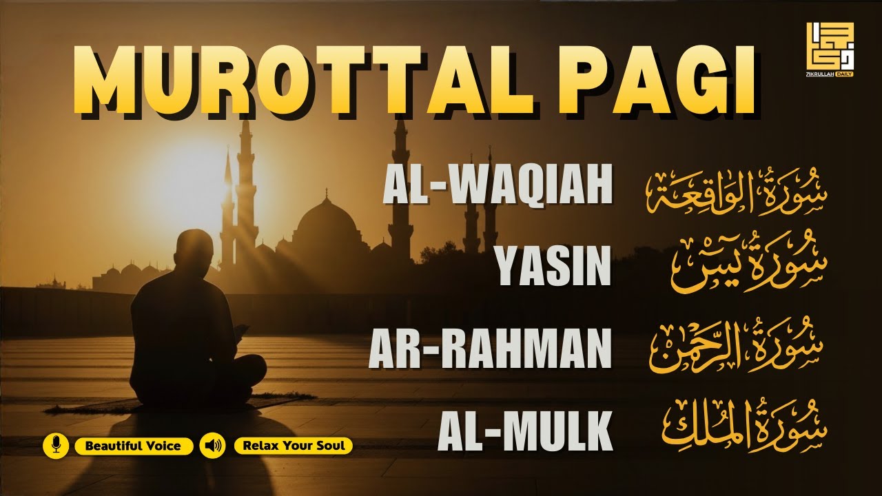 Murottal Pagi Pembuka Rezeki Al Quran Merdu | Surah Al Waqiah, Yasin, Ar Rahman, Al Mulk | Alaa Aqel