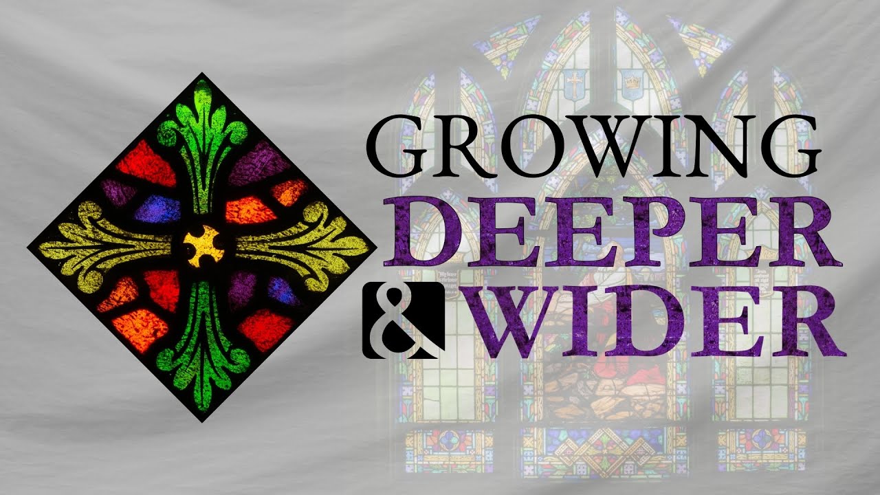 Growing Deeper & Wider | One Body in Christ | January 25, 2026