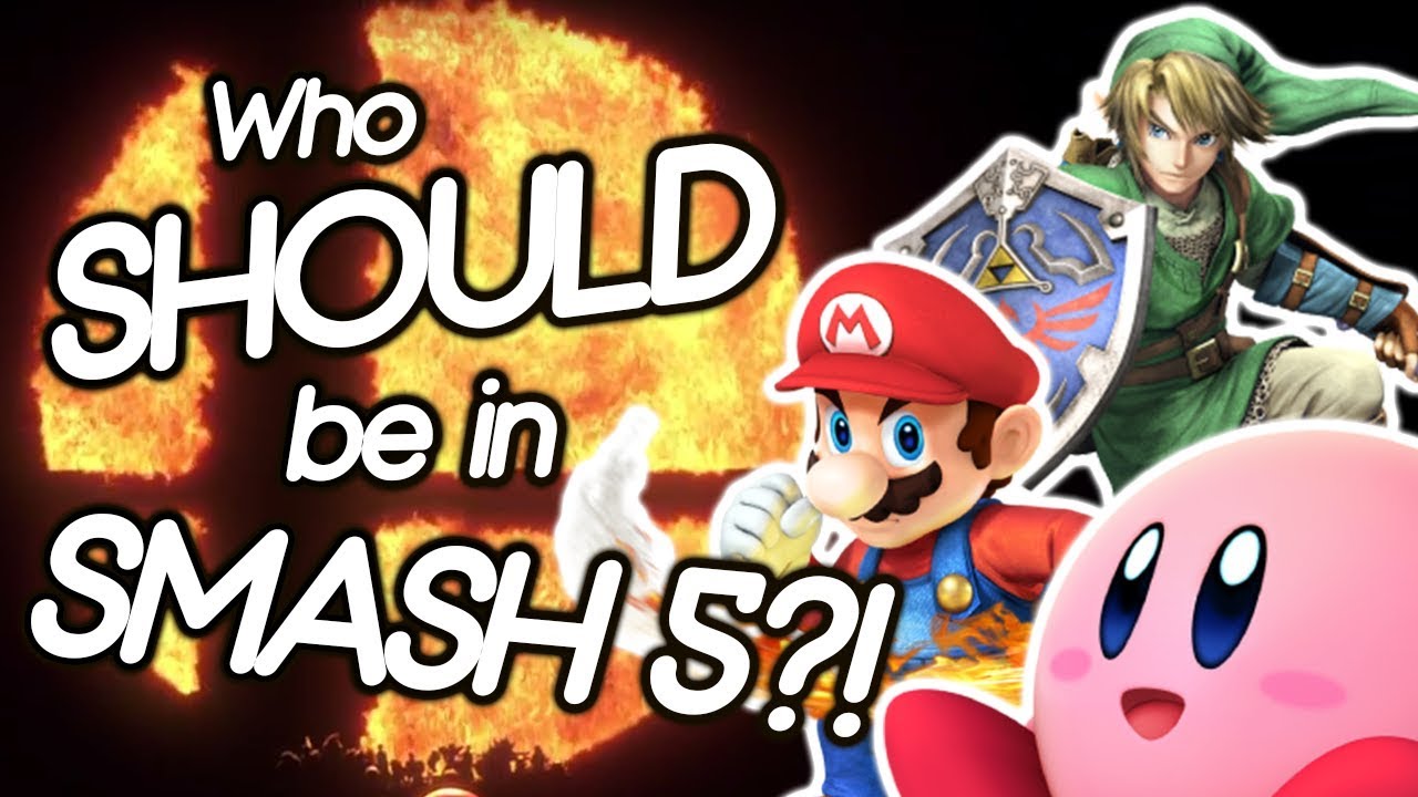 Who SHOULD be in SMASH 5?! (PREDICTION LIST) - Part 1