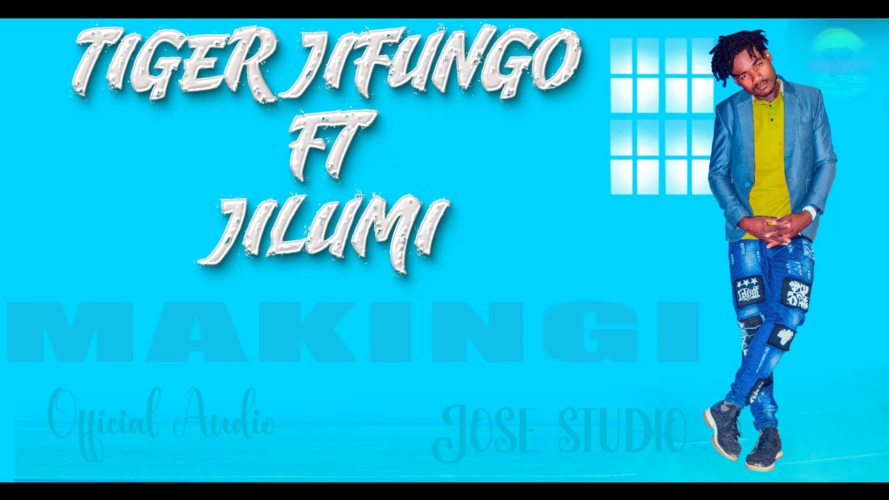 TIGER JIFUNGO ft JILUMI MAKINGI 2026 Mpya