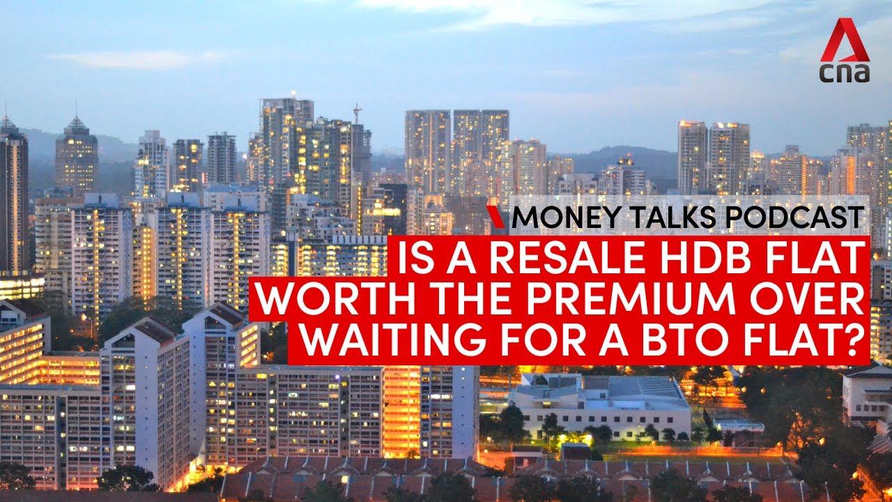 Should you pay more for a resale HDB flat or wait for a BTO flat? | Money Talks podcast
