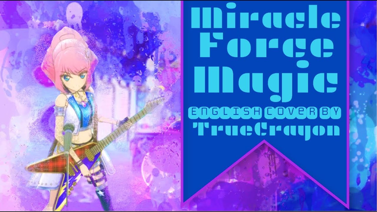 Miracle Force Magic Full English Cover【TrueCrayon】
