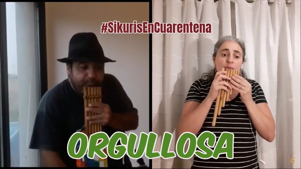 Orgullosa / #SikurisEnCuarentena ft. Nino Iporre