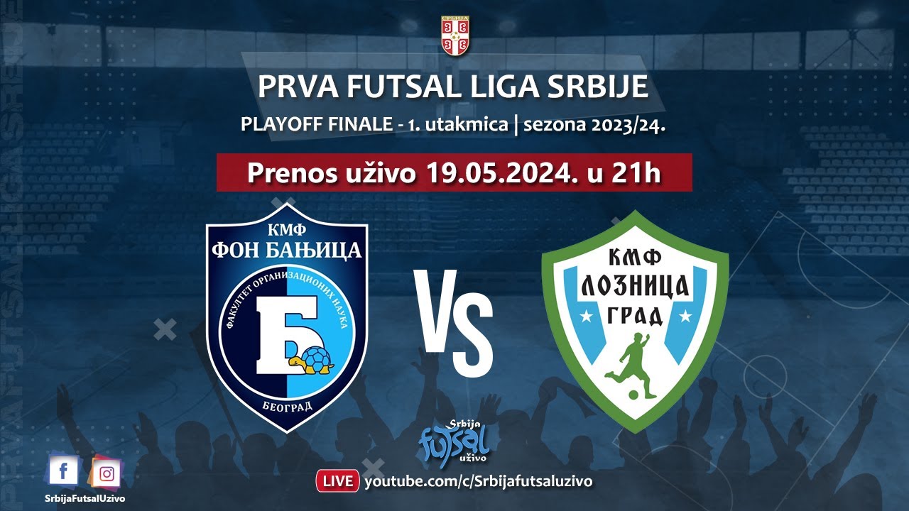 PLAYOFF FINALE 1 KMF FON Banjica - KMF Loznica Grad | Prva futsal liga Srbije