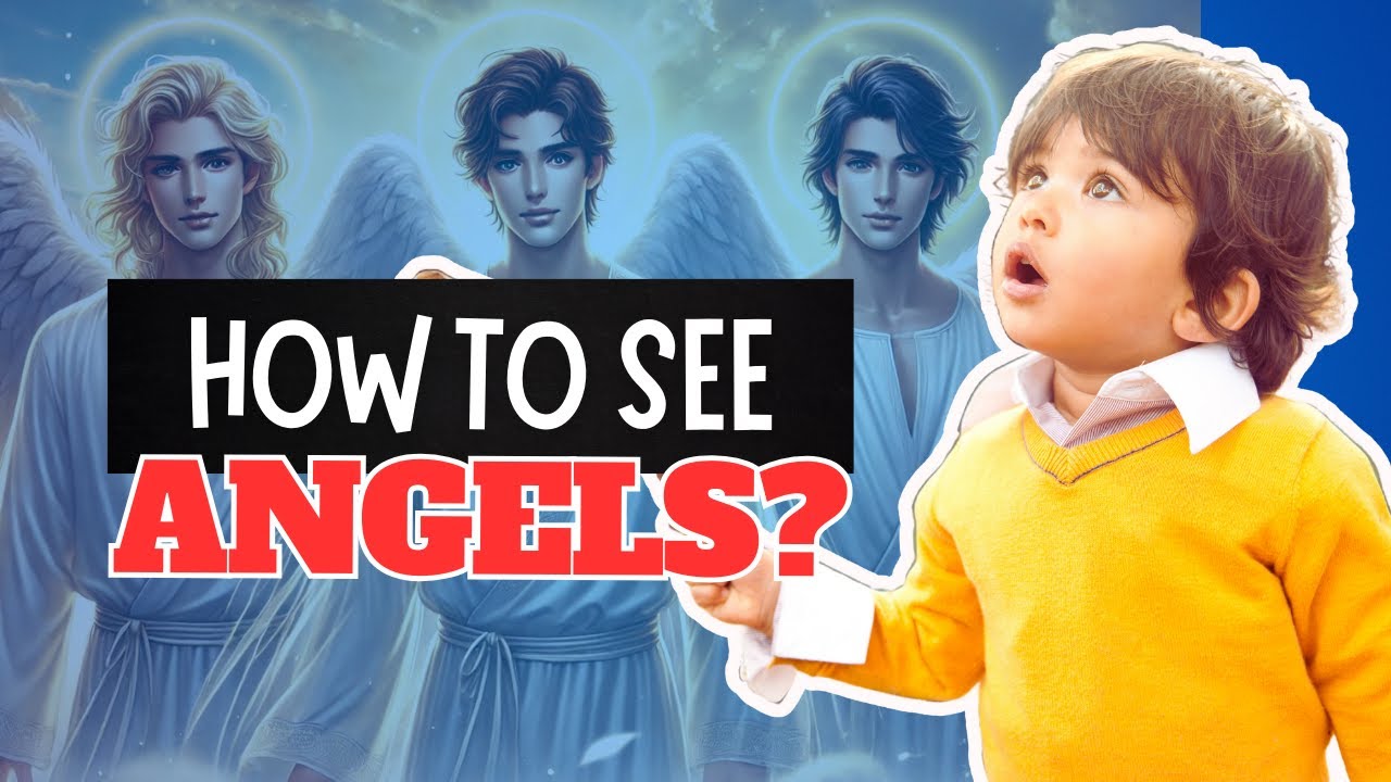 The Secret To Seeing Angels With Your Physical Eyes