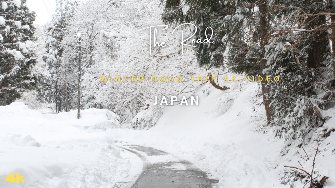 4K Scenic Drive Relax video - Shirakawa To Toyama In Japan - Winter Road Drive with Relaxing Music