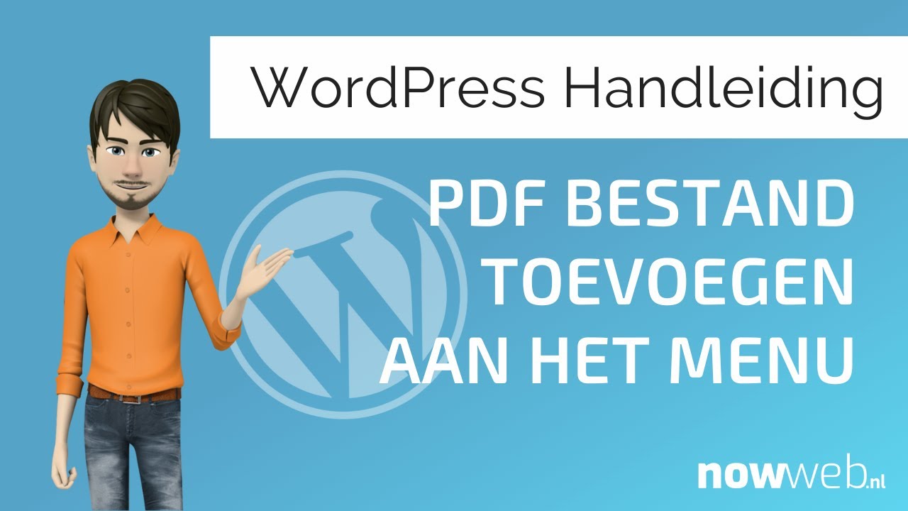 PDF toevoegen aan menu - Wordpress handleiding